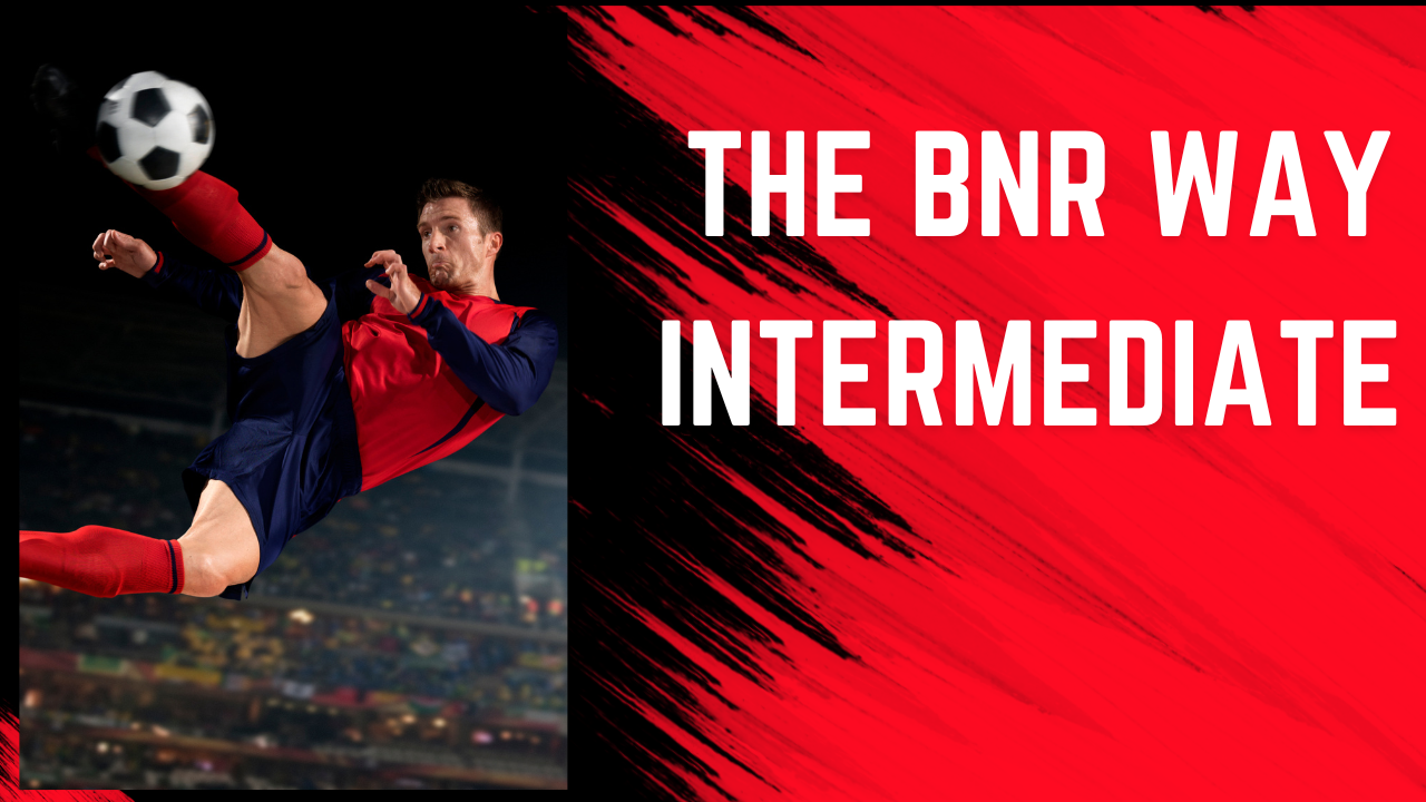 The BNR Way - Intermediate - Tuesday - 7 PM