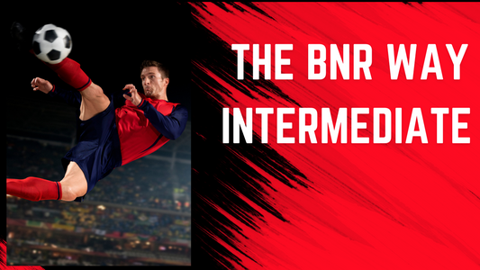 The BNR Way - Intermediate Monday/Wednesday - 6 PM