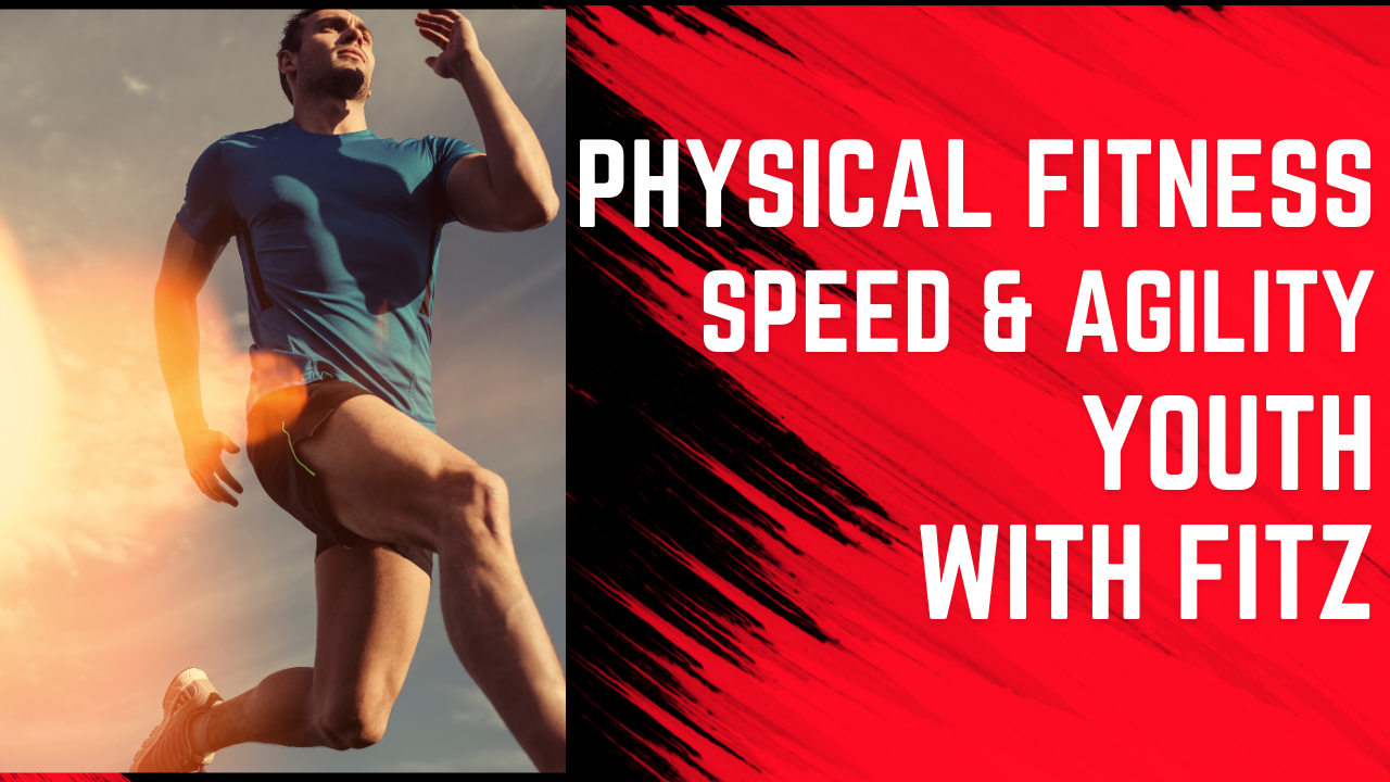 Physical Fitness With Fitz Youth Speed Improvement - Sunday 5 PM